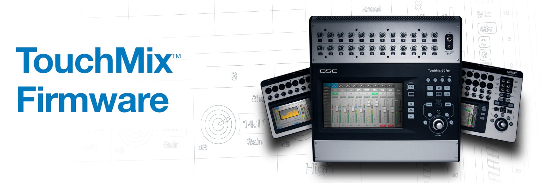 New firmware for the QSC Touchmix-30 Pro!